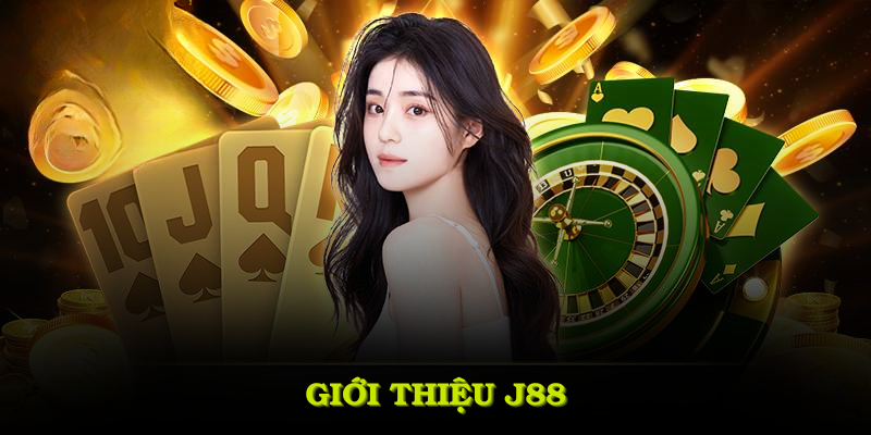 Giới thiệu J88